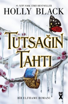 BİR ELFHAME ROMANI 2: TUTSAĞIN TAHTI